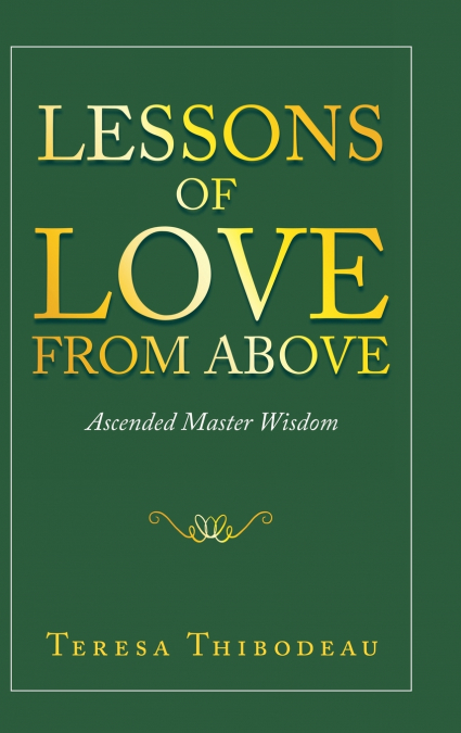 Lessons of  Love from Above