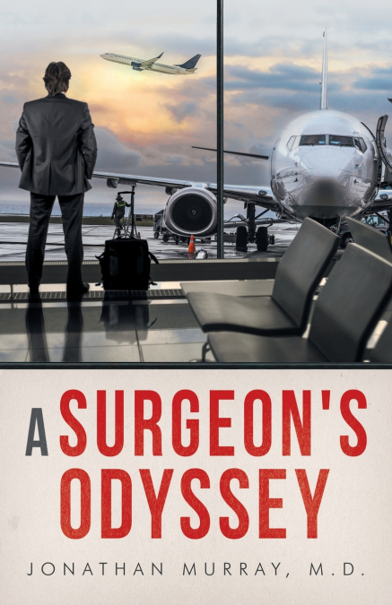 A Surgeon’s Odyssey