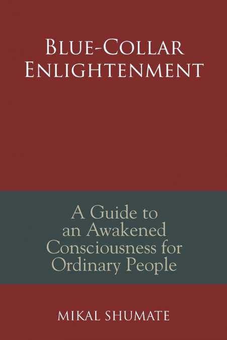 Blue-Collar Enlightenment