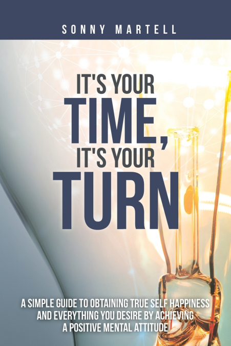 It’s Your Time, It’s Your Turn