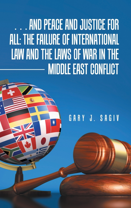 ... and Peace and Justice for All