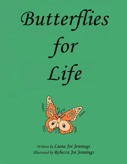 Butterflies for Life