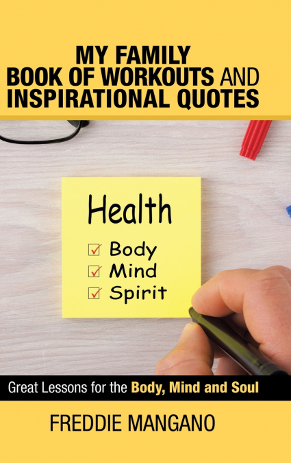 My Family Book of Workouts and Inspirational Quotes