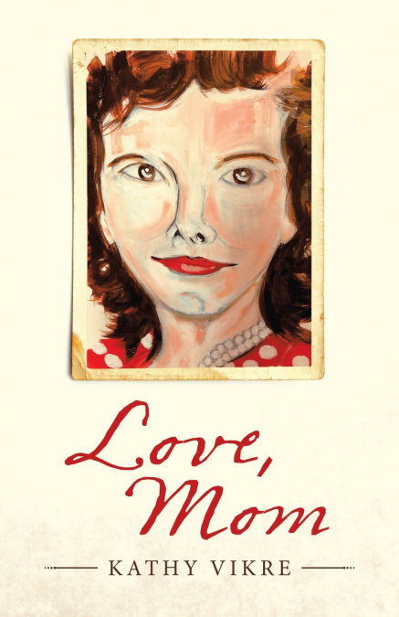 Love, Mom
