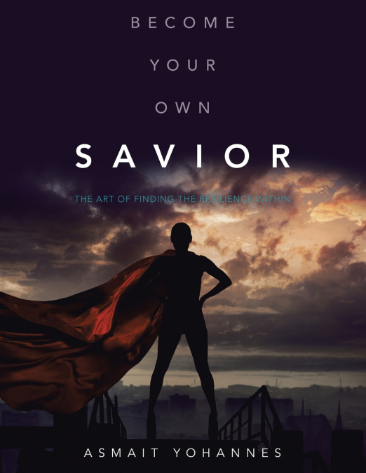 Become Your Own Savior