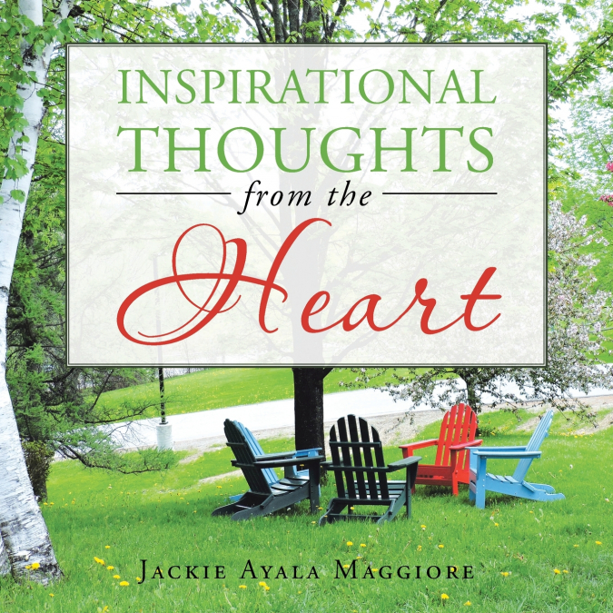 Inspirational Thoughts from the Heart