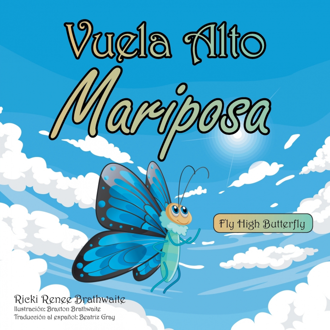 Vuela Alto Mariposa