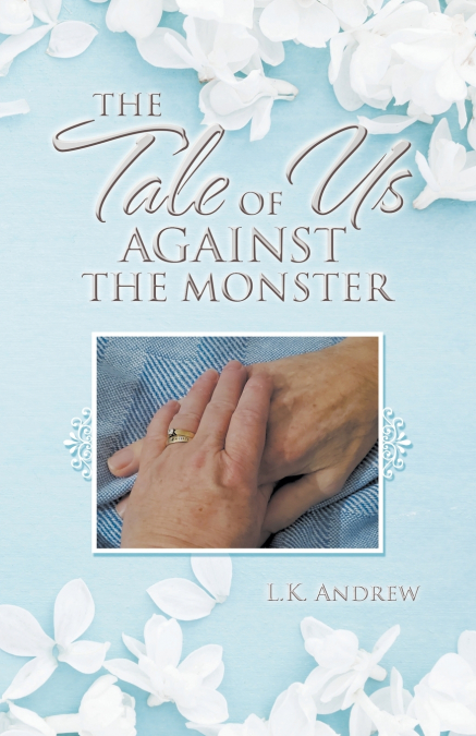 The Tale of Us Against the Monster