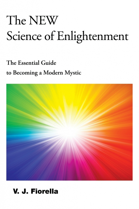 The New Science of Enlightenment