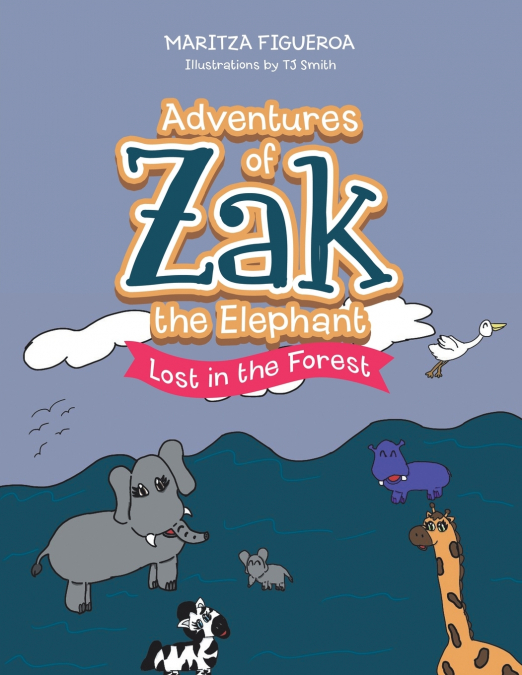 Adventures of Zak the Elephant