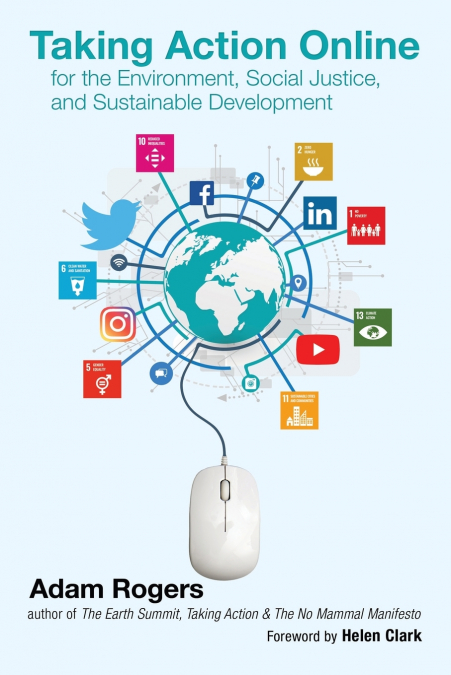 Taking Action Online for the Environment, Social Justice, and Sustainable Development