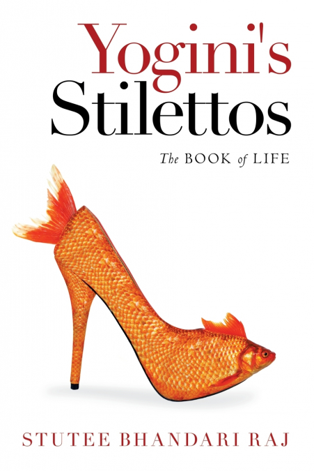 Yogini’s Stilettos