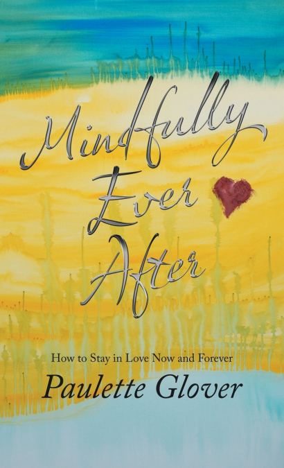 Mindfully Ever After