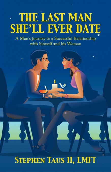 The Last Man She’Ll Ever Date