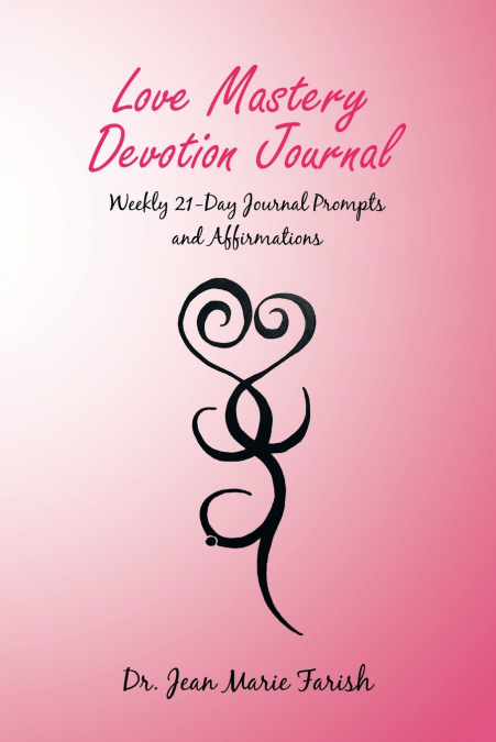 Love Mastery Devotion Journal