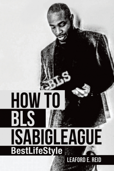 How to  Bls  Isabigleague