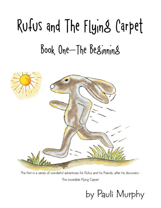 Rufus and the Flying Carpet