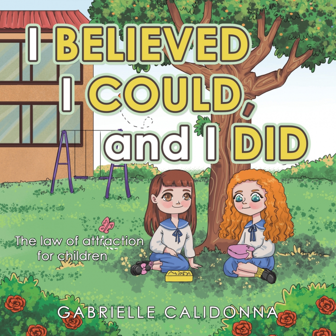 I Believed I Could, and I Did