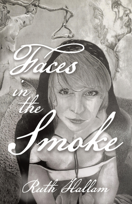 Faces  in the  Smoke