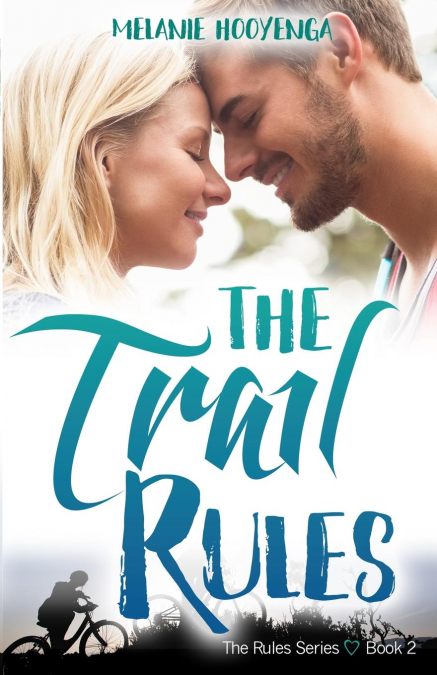 The Trail Rules