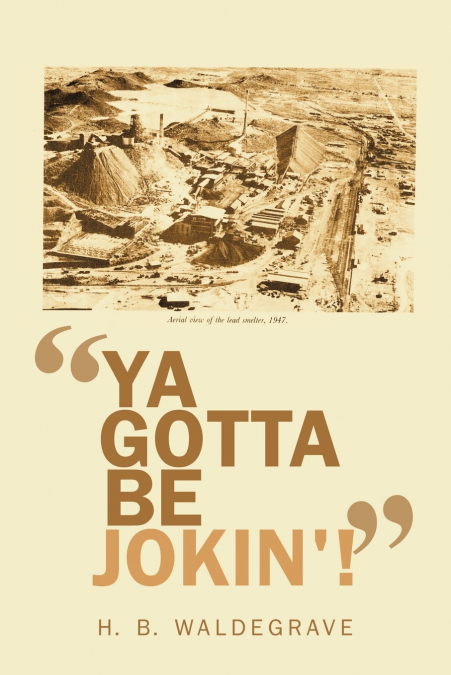 'Ya Gotta Be Jokin’!'
