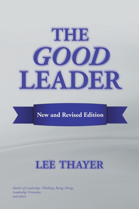 The Good Leader