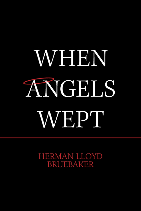 When Angels Wept