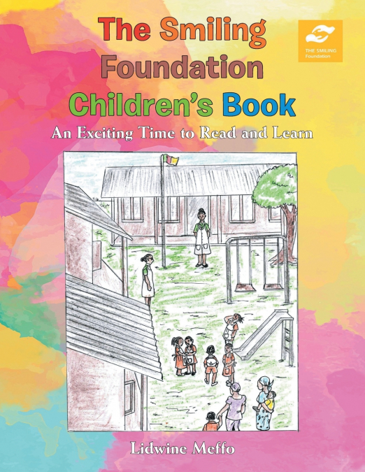The Smiling Foundation Children’S Book