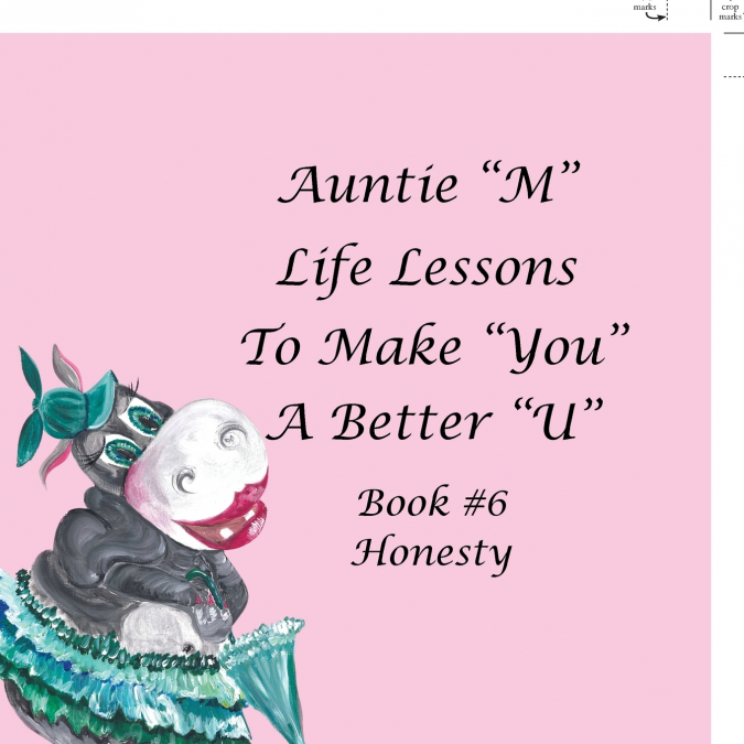 Auntie 'M' Life Lessons to Make You a Better 'U'