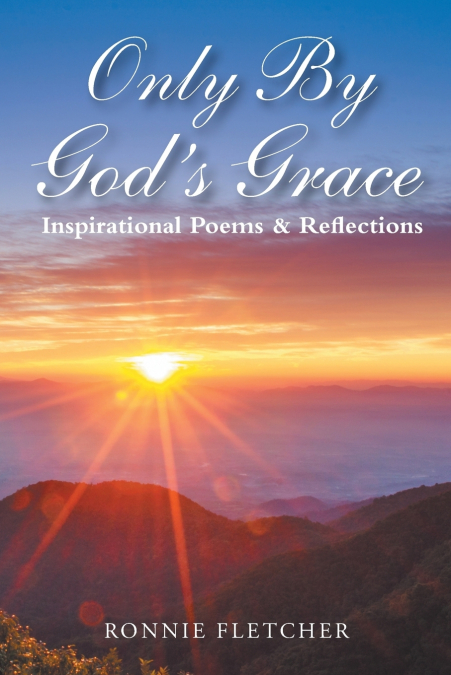 Only by God’S Grace