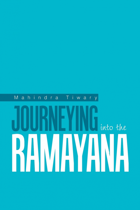 Journeying into the Ramayana