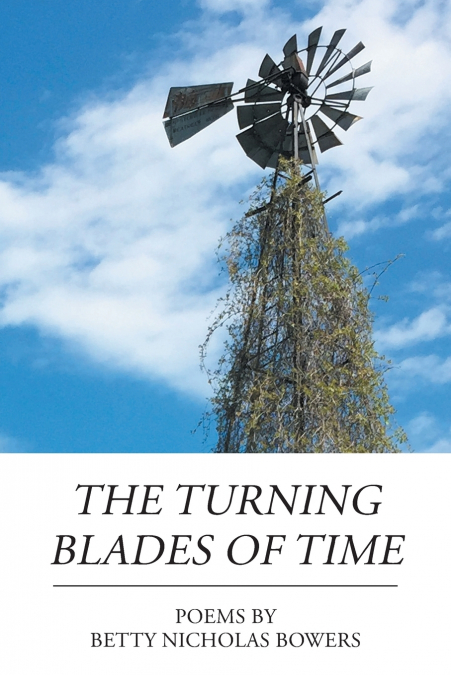The Turning Blades of Time