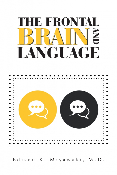 The Frontal Brain  And  Language