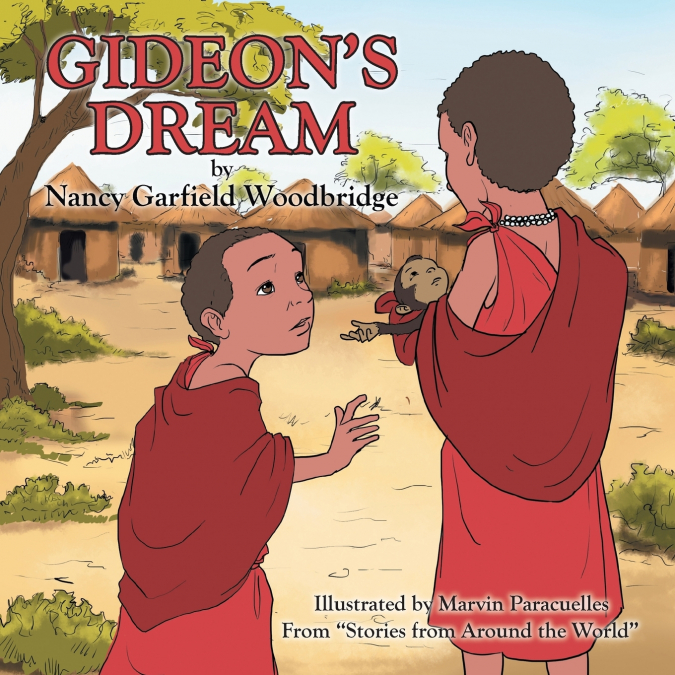 Gideon’s Dream