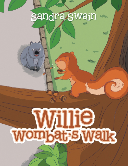 Willie Wombat’s Walk