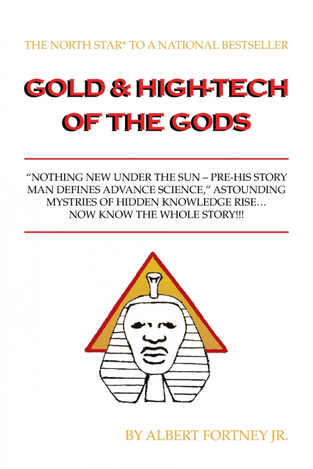 Gold & High-Tech of the Gods