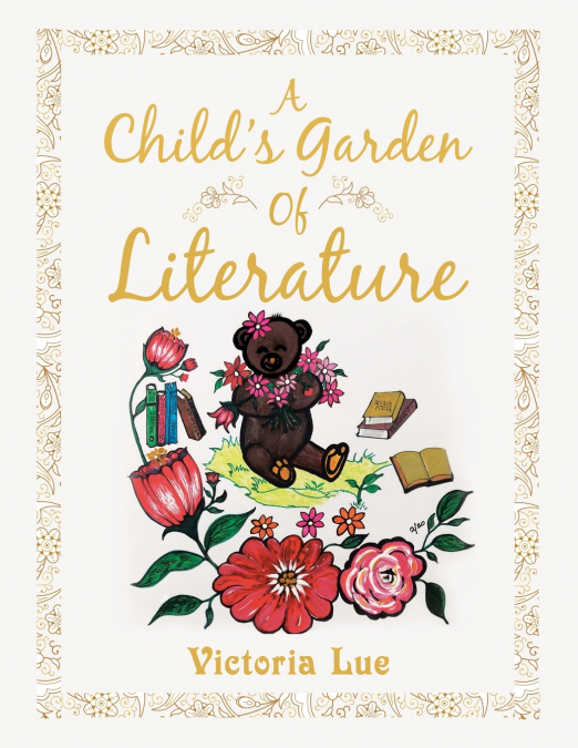 A Child’s Garden of Literature