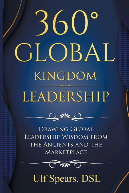 360’ Global Kingdom Leadership