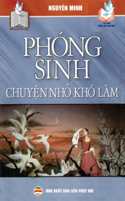 Phóng sinh - Chuyện nhỏ khó làm