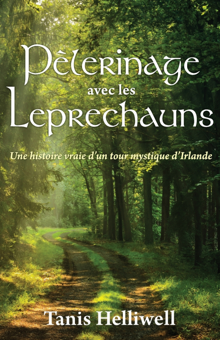 Pèlerinage avec les Leprechauns