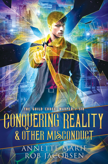 Conquering Reality & Other Misconduct