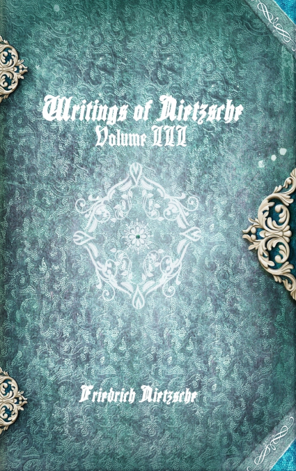 Writings of Nietzsche