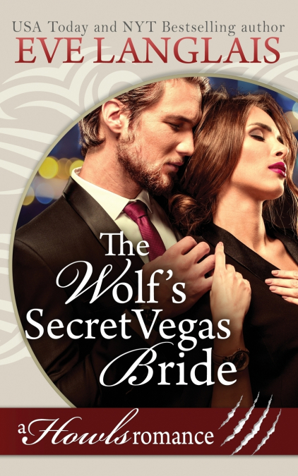 The Wolf’s Secret Vegas Bride