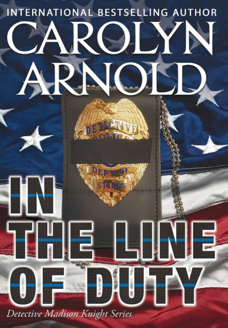 In the Line of Duty
