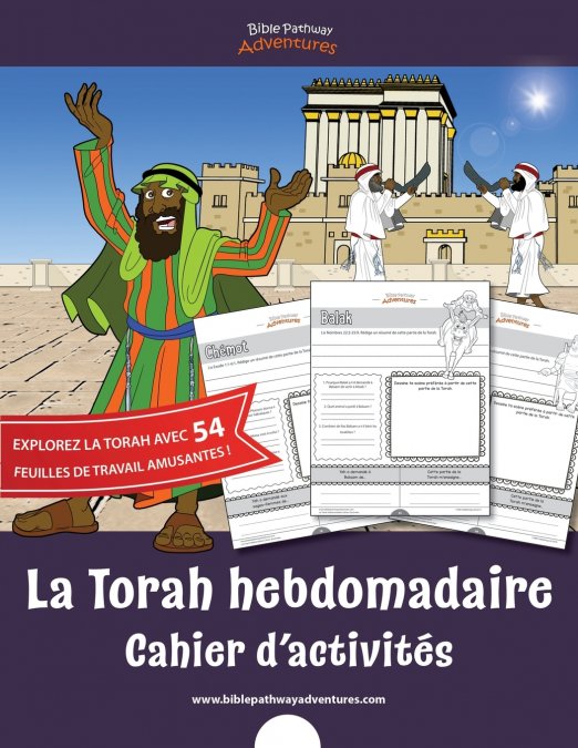 La Torah hebdomadaire Cahier d’activités