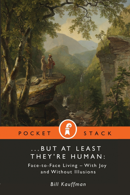 ...But At Least They’re Human