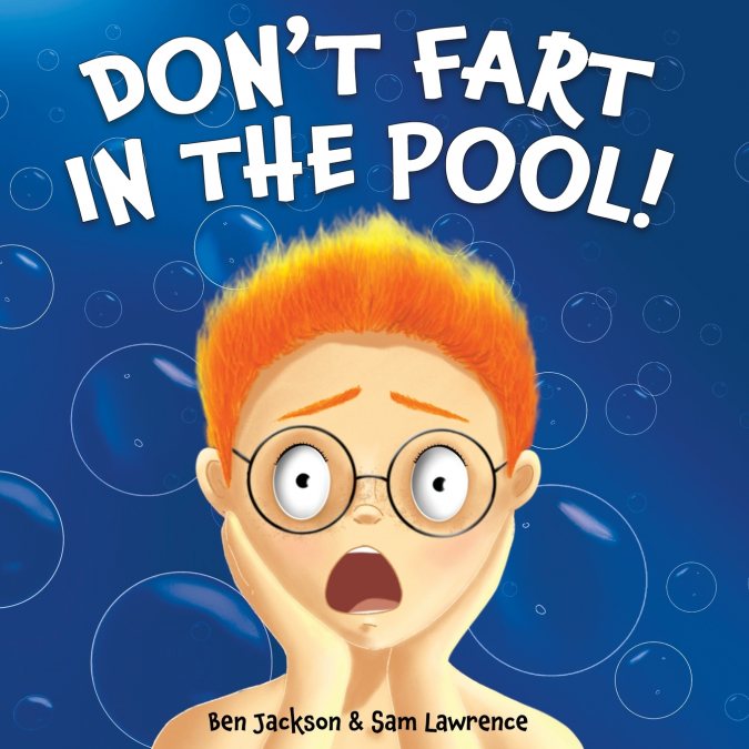 Don’t Fart in the Pool