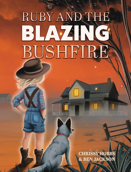 Ruby and the Blazing Bushfire