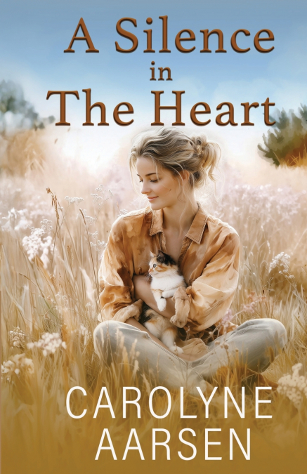 A Silence in the Heart