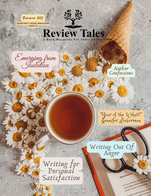 Review Tales - A Book Magazine For Indie Authors - 3rd Edition (Summer 2022)
